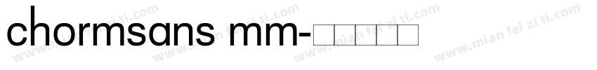 chormsans mm字体转换